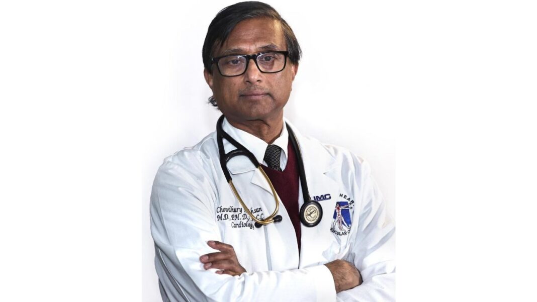 Dr Chowdhury H. Ahsan Appointed Chair of the International Committee of the Leading US Cardiovascular Society